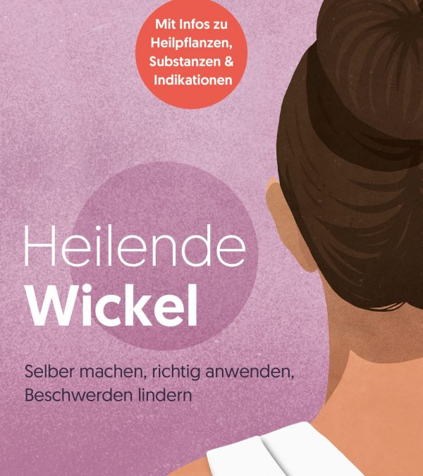 Heilende Wickel – Buch zu gewinnen