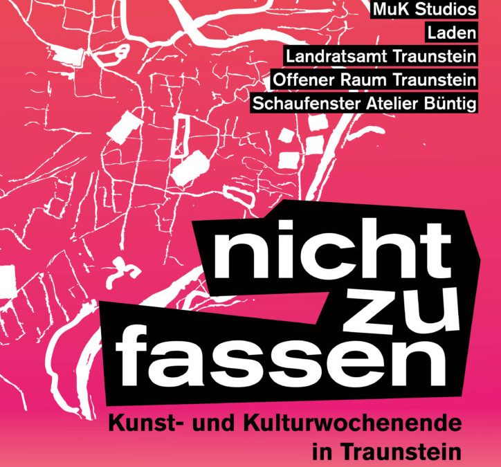 Kunst- und Kulturwochenende in Traunstein vom 6.bis 9. November 2025