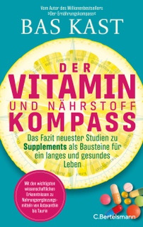 Buchtipp: Der Vitamin- und Nährstoff-Kompass von Bas Kast